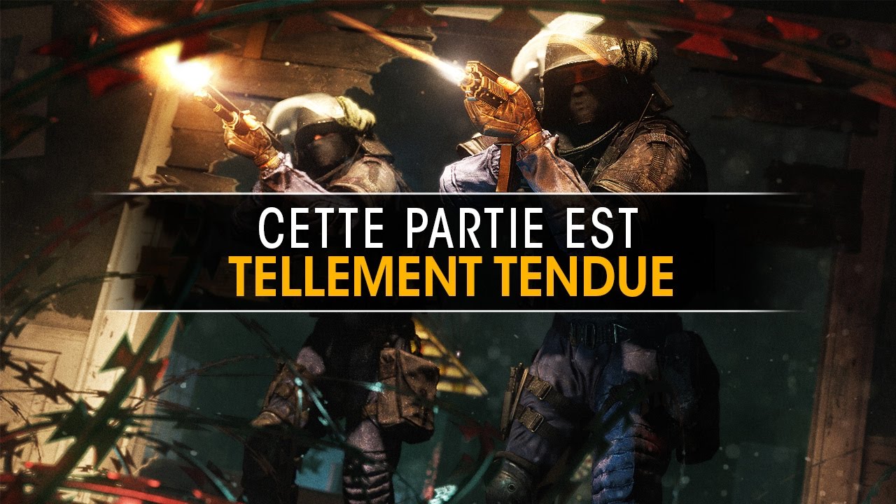 cette-partie-est-tellement-tendue-rainbow-six-siege