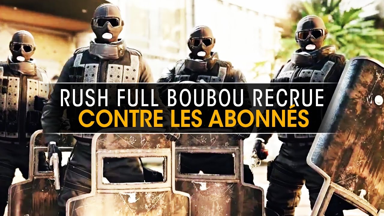 le-rush-full-bouclier-recrue-contre-les-abonnes-rainbow-six-siege