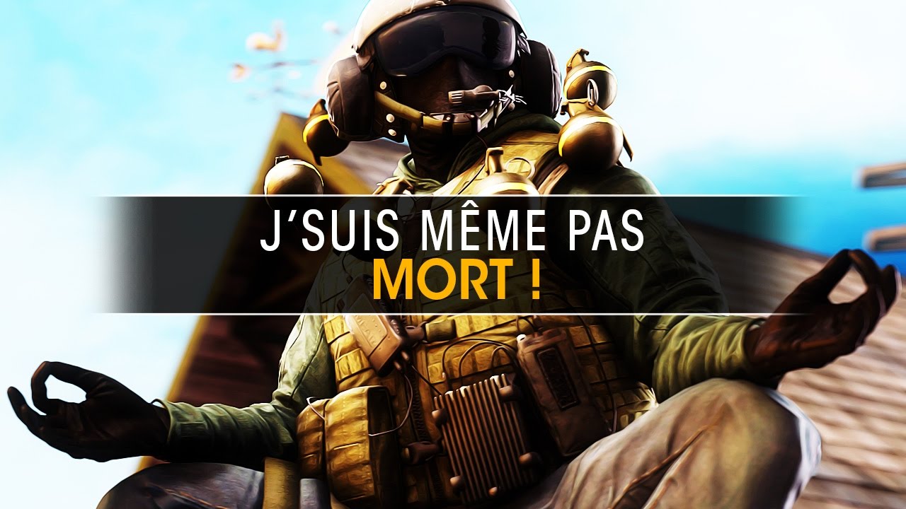 jsuis-meme-pas-mort-rainbow-six-siege