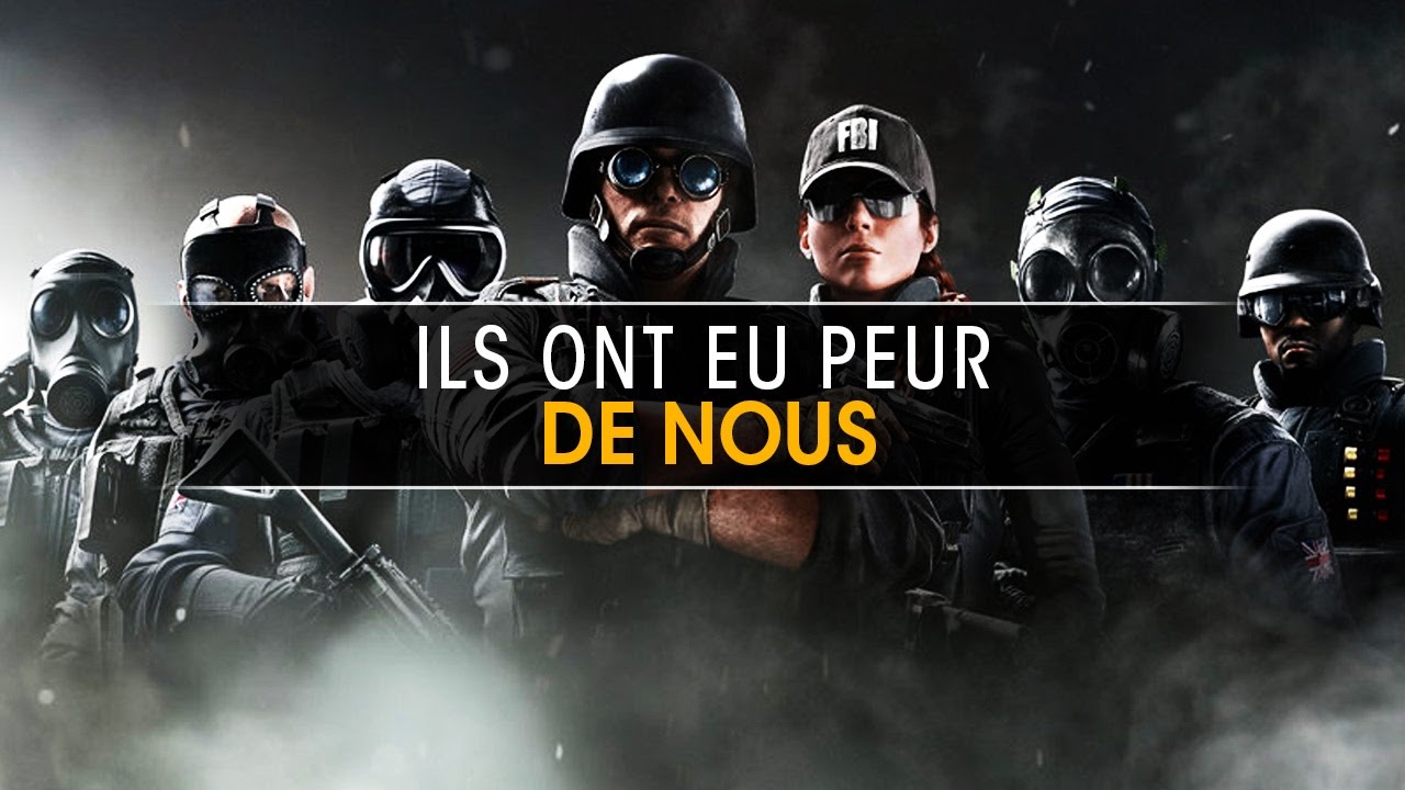 ils-ont-eu-peur-de-nous-rainbow-six-siege