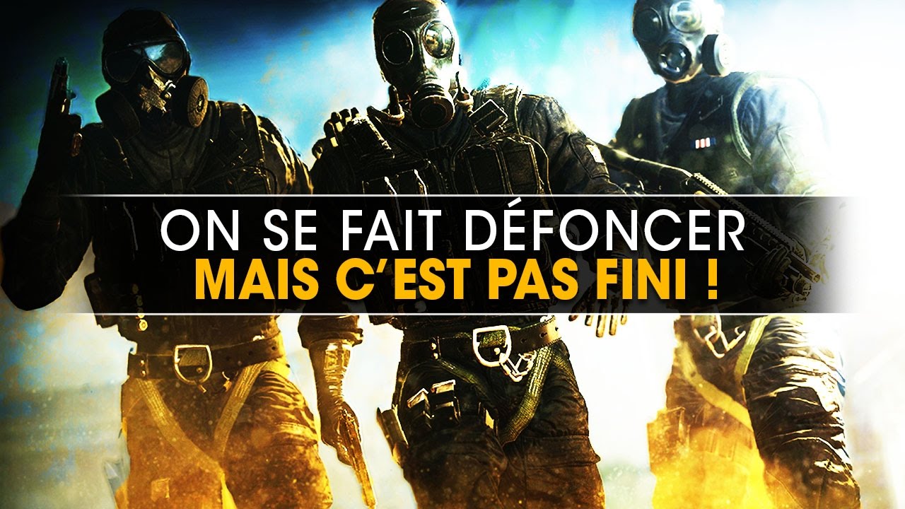 on-se-fait-defoncer-mais-cest-pas-fini-comeback-rainbow-six-siege