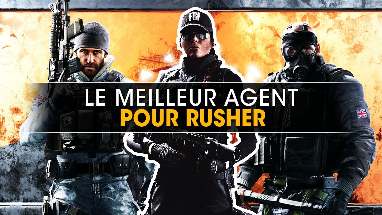 le-meilleur-agent-pour-rusher-rainbow-six-siege