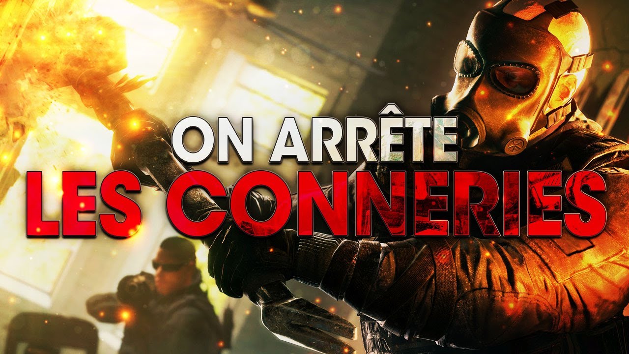 on-arrete-les-conneries-comeback-rainbow-six-siege