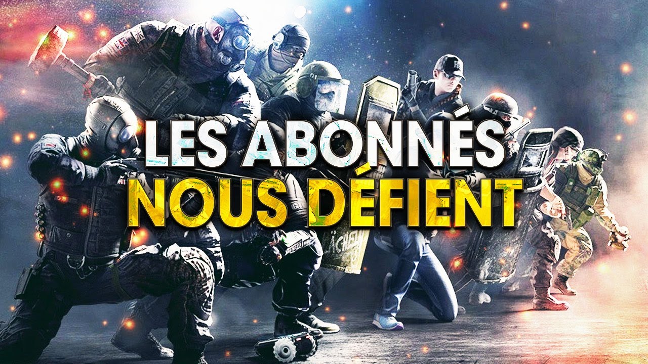 les-abonnes-nous-defient-rainbow-six-siege