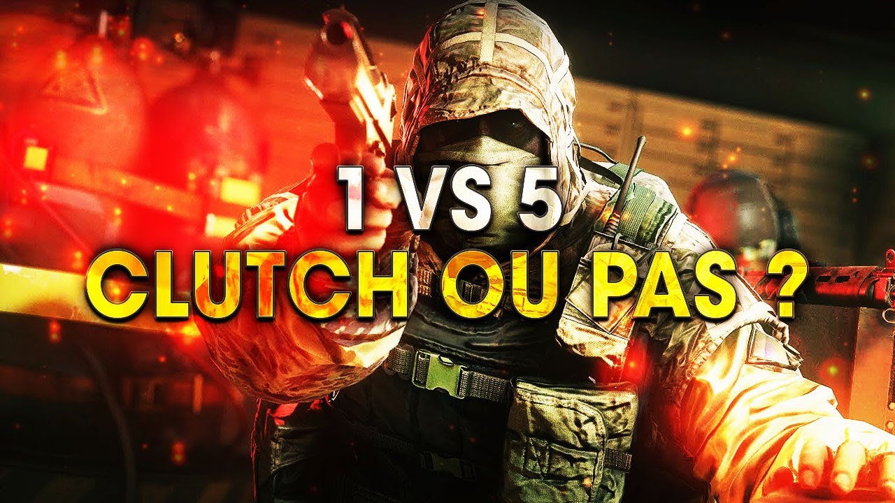 1v5-clutch-ou-pas-clutch-ah-non-rainbow-six-siege