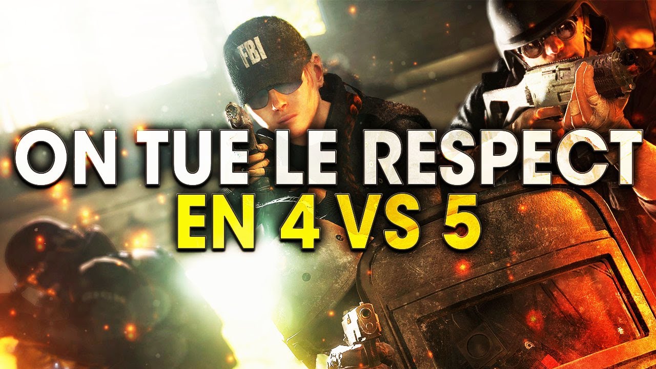 on-tue-le-respect-en-4v5-rainbow-six-siege