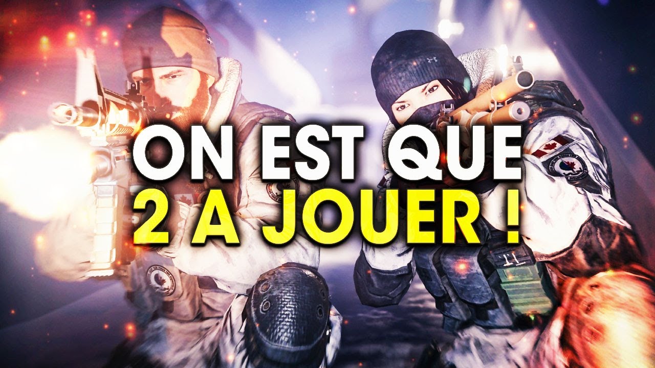 on-est-que-2-a-jouer-rainbow-six-siege