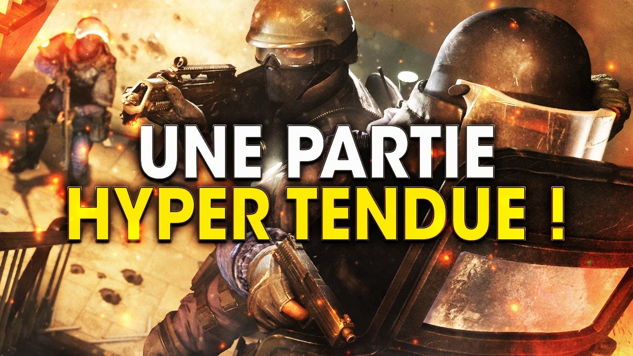 une-partie-hyper-tendue-contre-de-tres-bons-joueurs-rainbow-six-siege