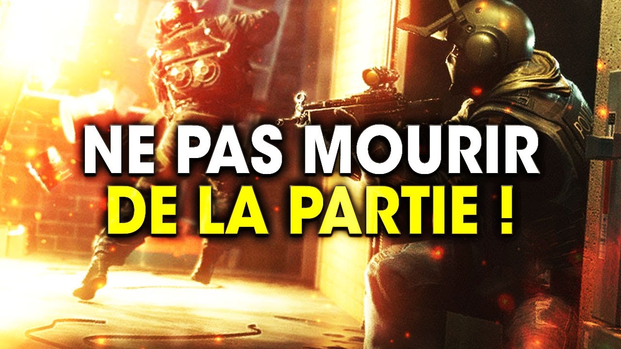 quand-tu-ne-meurs-pas-de-toute-la-partie-rainbow-six-siege