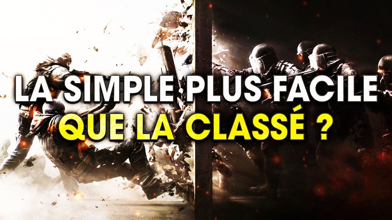 la-simple-cest-plus-facile-que-la-classe-rainbow-six-siege