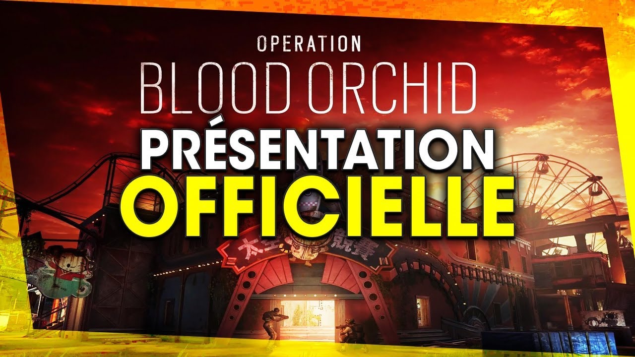 presentation-officielle-operation-blood-orchid-rainbow-six-siege