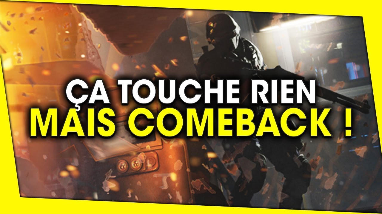 ca-touche-rien-mais-comeback-rainbow-six-siege