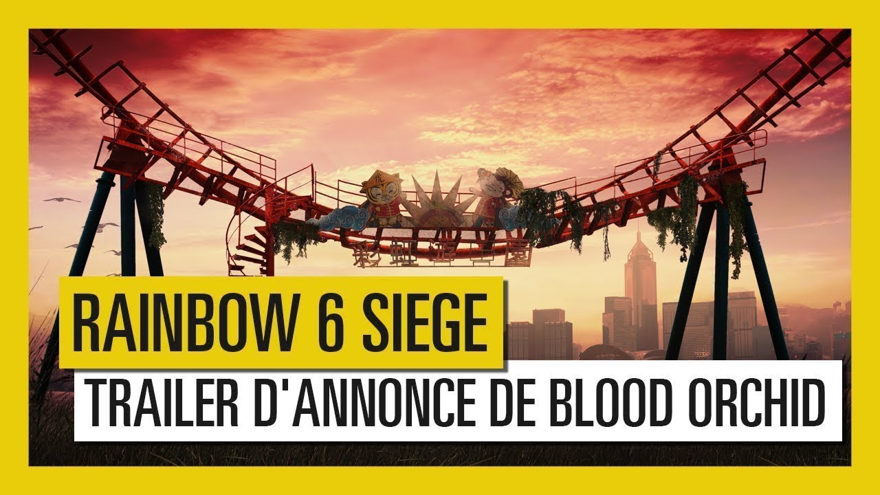 operation-blood-ordchid-trailer-de-lancement-officiel-rainbow-six-siege