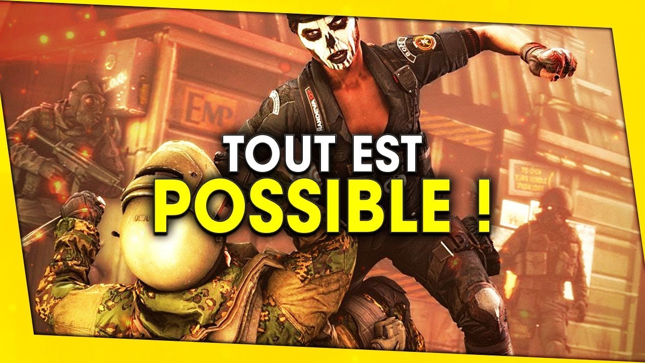 tout-est-possible-sur-rainbow-six-siege