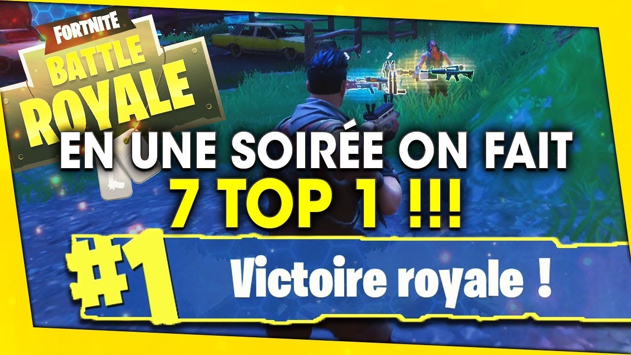 7-top1-en-une-soiree-et-53-kills-fortnite