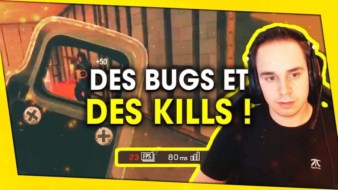 des-bugs-et-des-kills-rainbow-six-siege