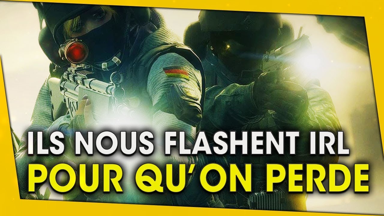 ils-nous-flashent-irl-pour-nous-faire-perdre-rainbow-six-siege