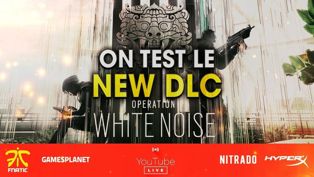 on-test-le-new-dlc-operation-white-noise-rainbow-six-siege