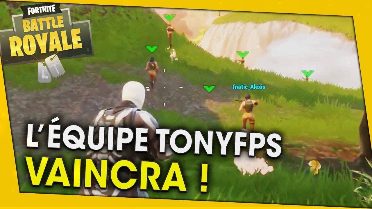 50-vs-50-lequipe-tonyfps-vaincra-fortnite-battle-royale