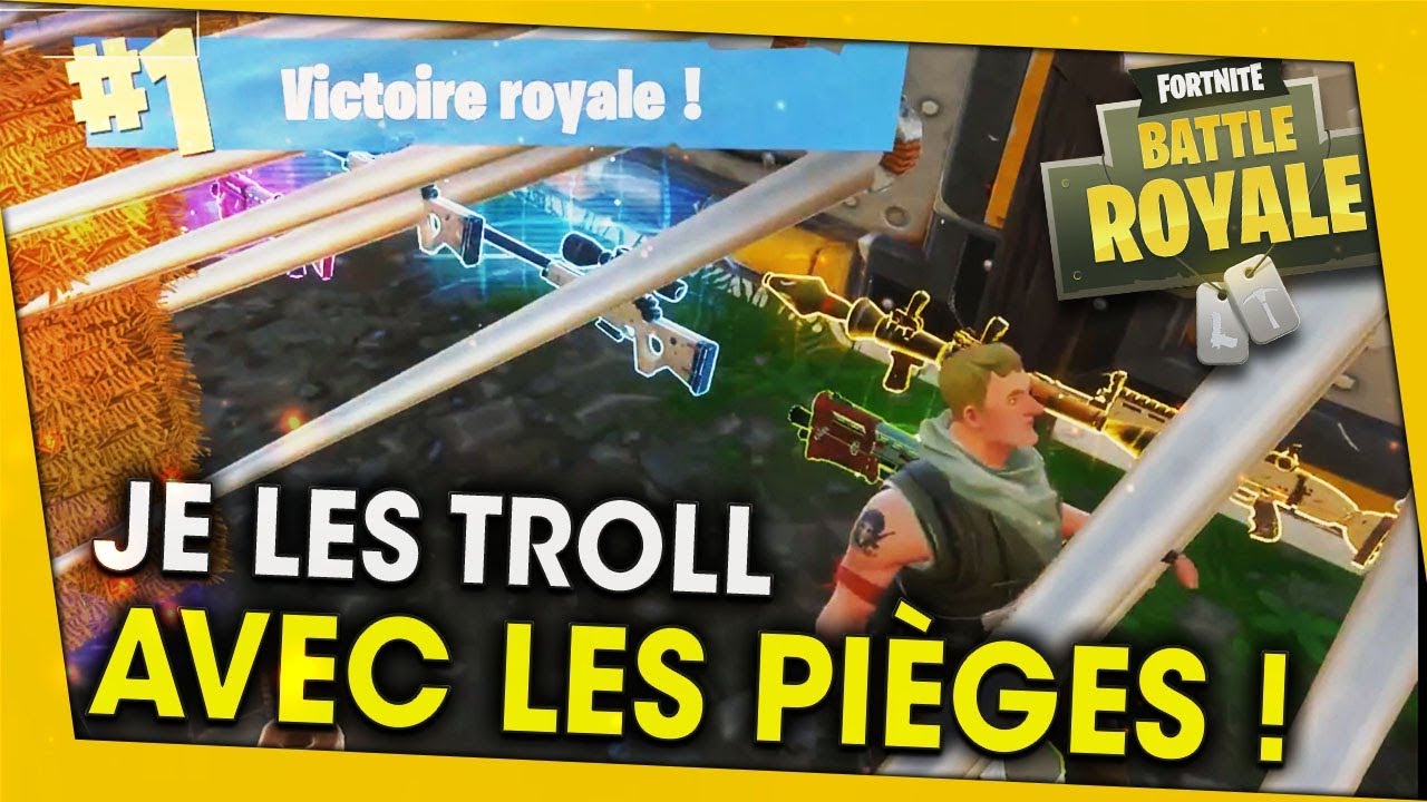 je-les-troll-avec-des-pieges-fortnite-battle-royale