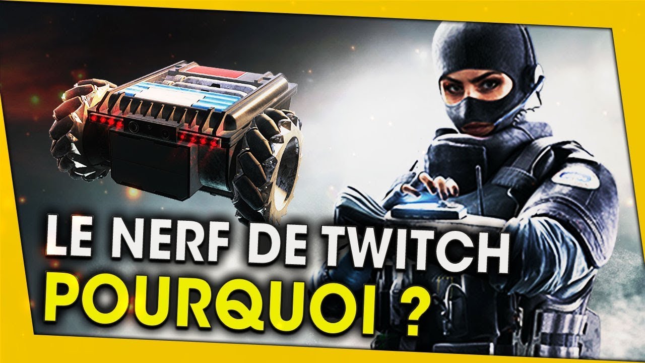 le-nerf-de-twitch-pourquoi-rainbow-six-siege