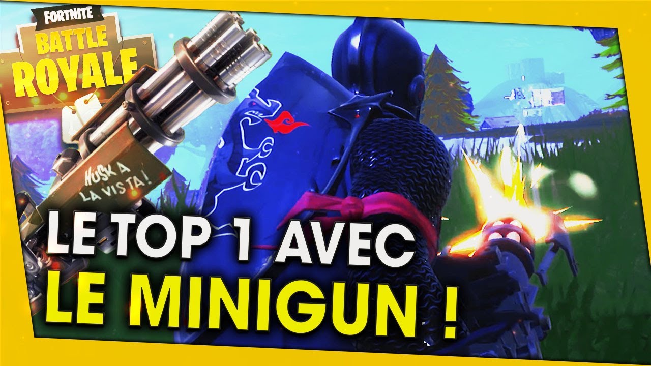 le-top-1-a-la-minigun-legendaire-fortnite-battle-royale