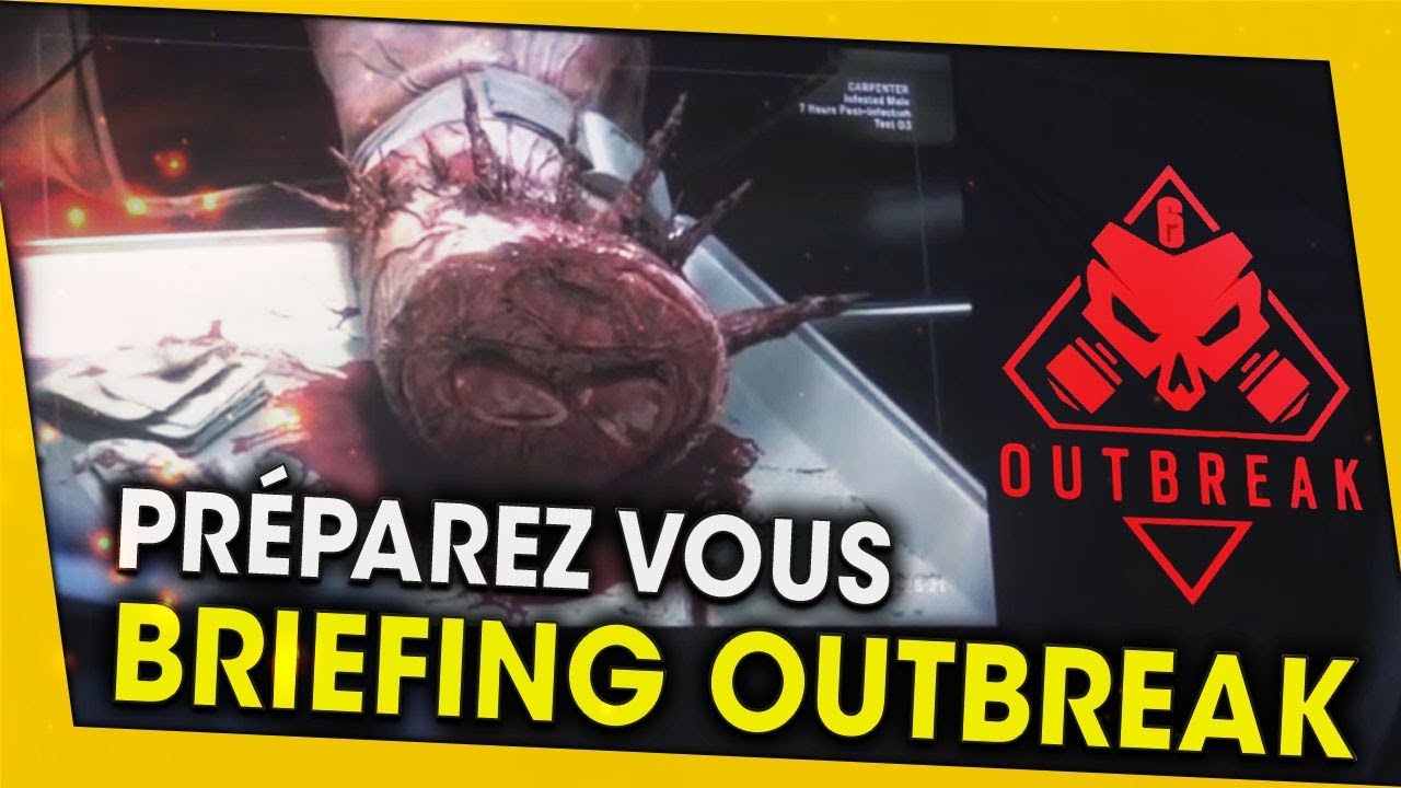 preparez-vous-aux-monstres-briefing-outbreak-rainbow-six-siege