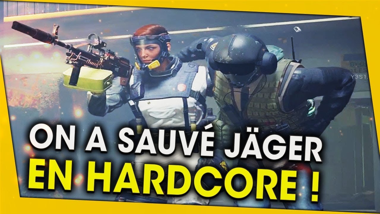 on-a-sauve-jager-en-hardcore-rainbow-six-siege