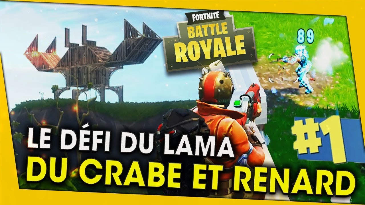 le-defi-du-lama-du-crabe-et-du-renard-en-top-1-fortnite-battle-royale