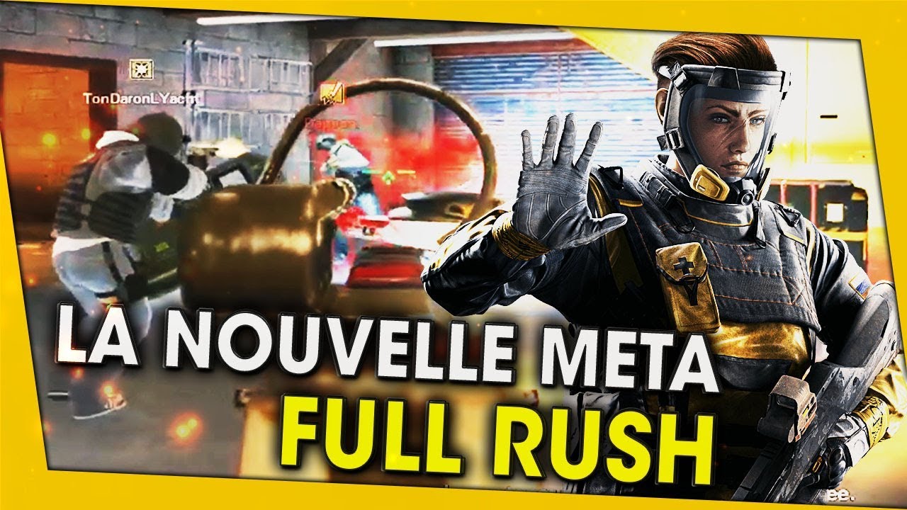 la-nouvelle-meta-full-rush-rainbow-six-siege