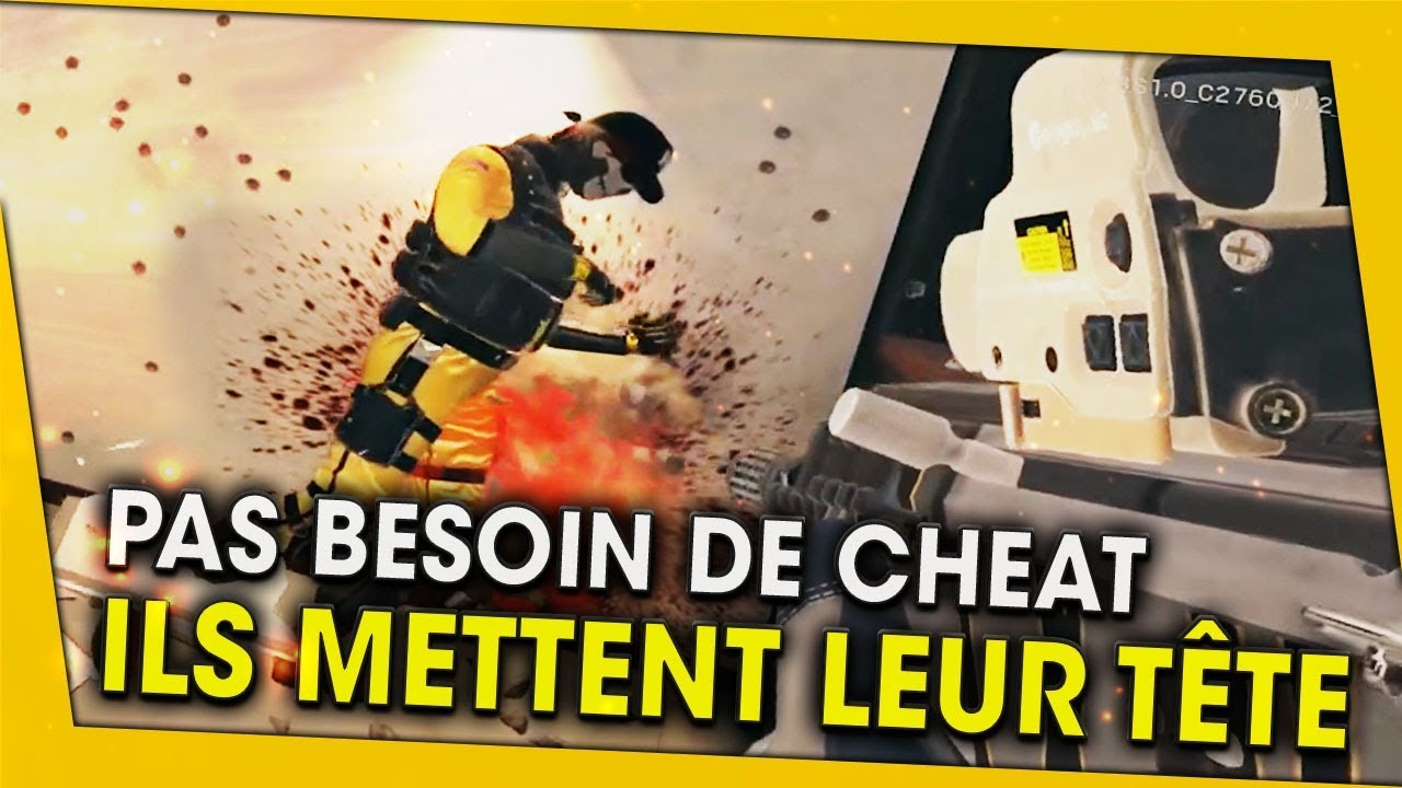 pas-besoin-de-cheat-ils-mettent-leur-tete-rainbow-six-siege