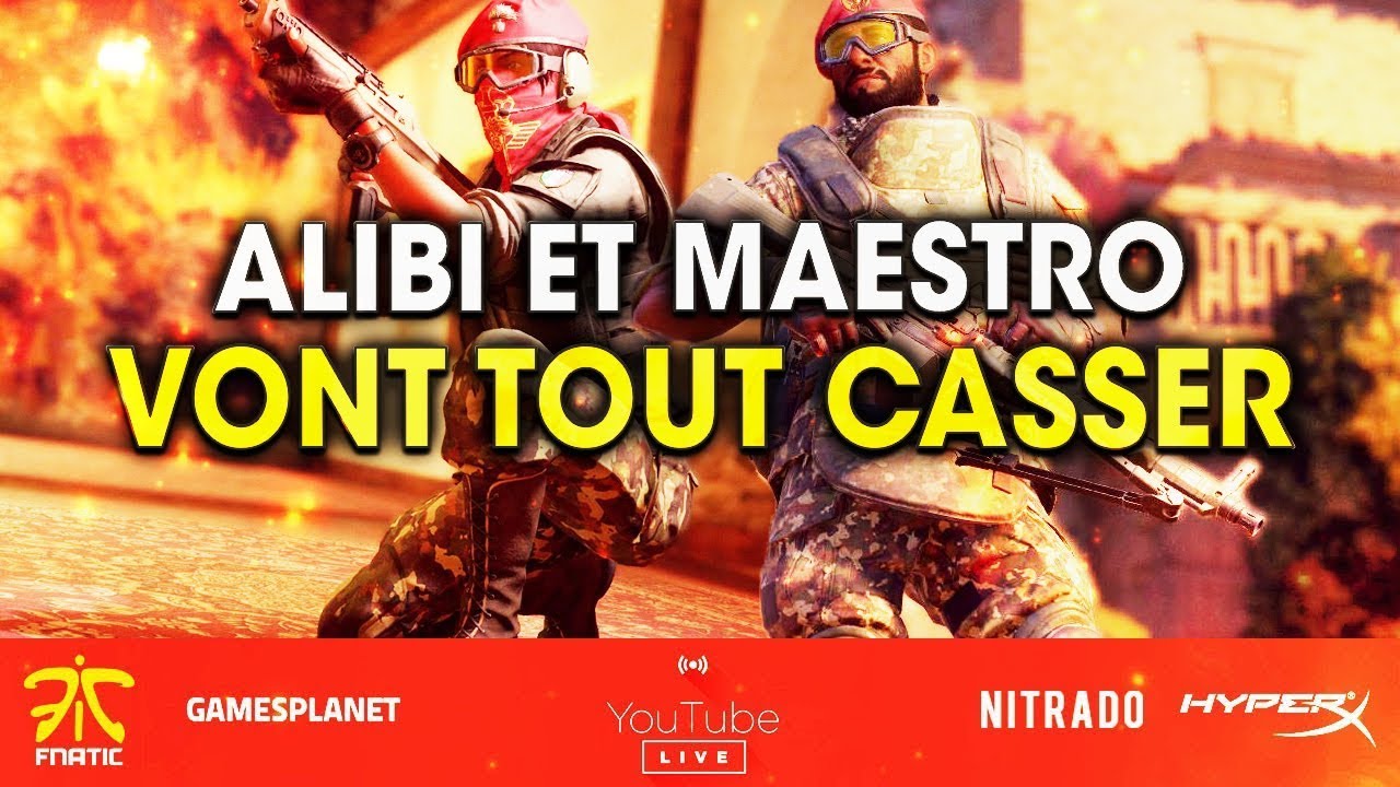 alibi-et-maestro-vont-tout-casser-live-rainbow-six-siege