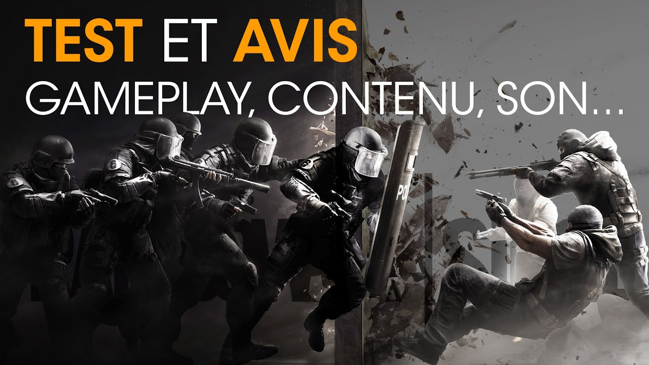 test-complet-et-avis-de-rainbow-six-siege-graphismes-son-gameplay-contenu