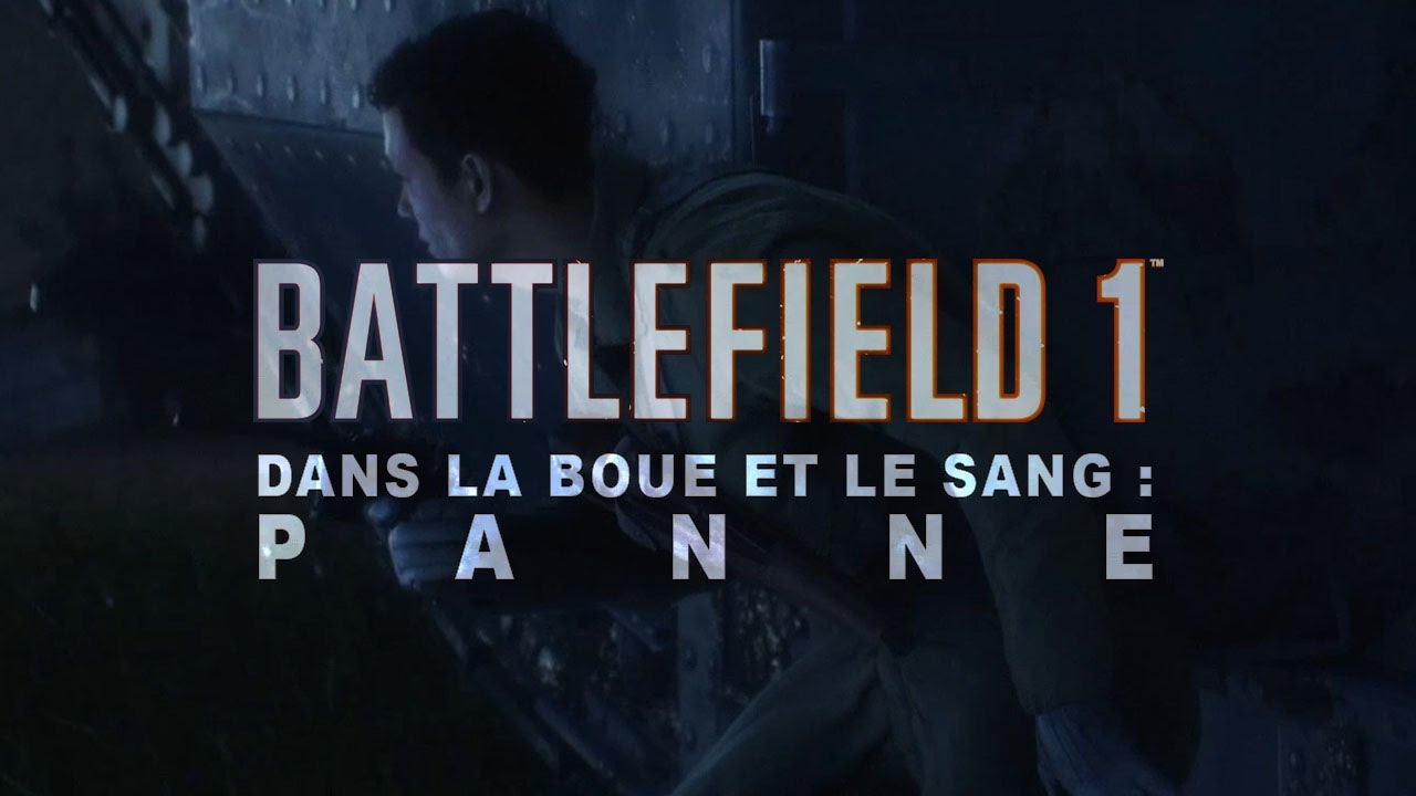 battlefield-1-dans-la-boue-et-le-sang-panne-campagne-ultra-60fps