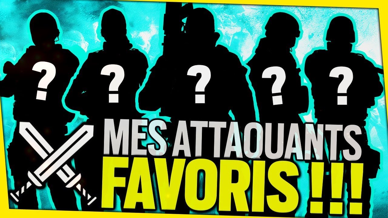 mes-attaquants-favoris-rainbow-six-siege