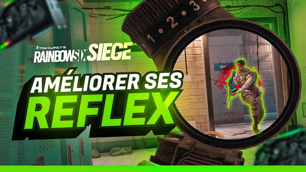 ameliorer-ses-reflex-sur-rainbow-six-siege